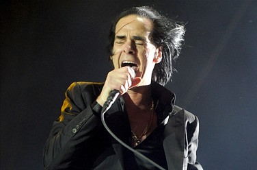   - Nick Cave