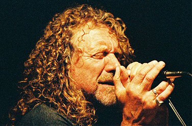  - Robert Plant