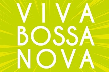 Viva Bossa Nova
